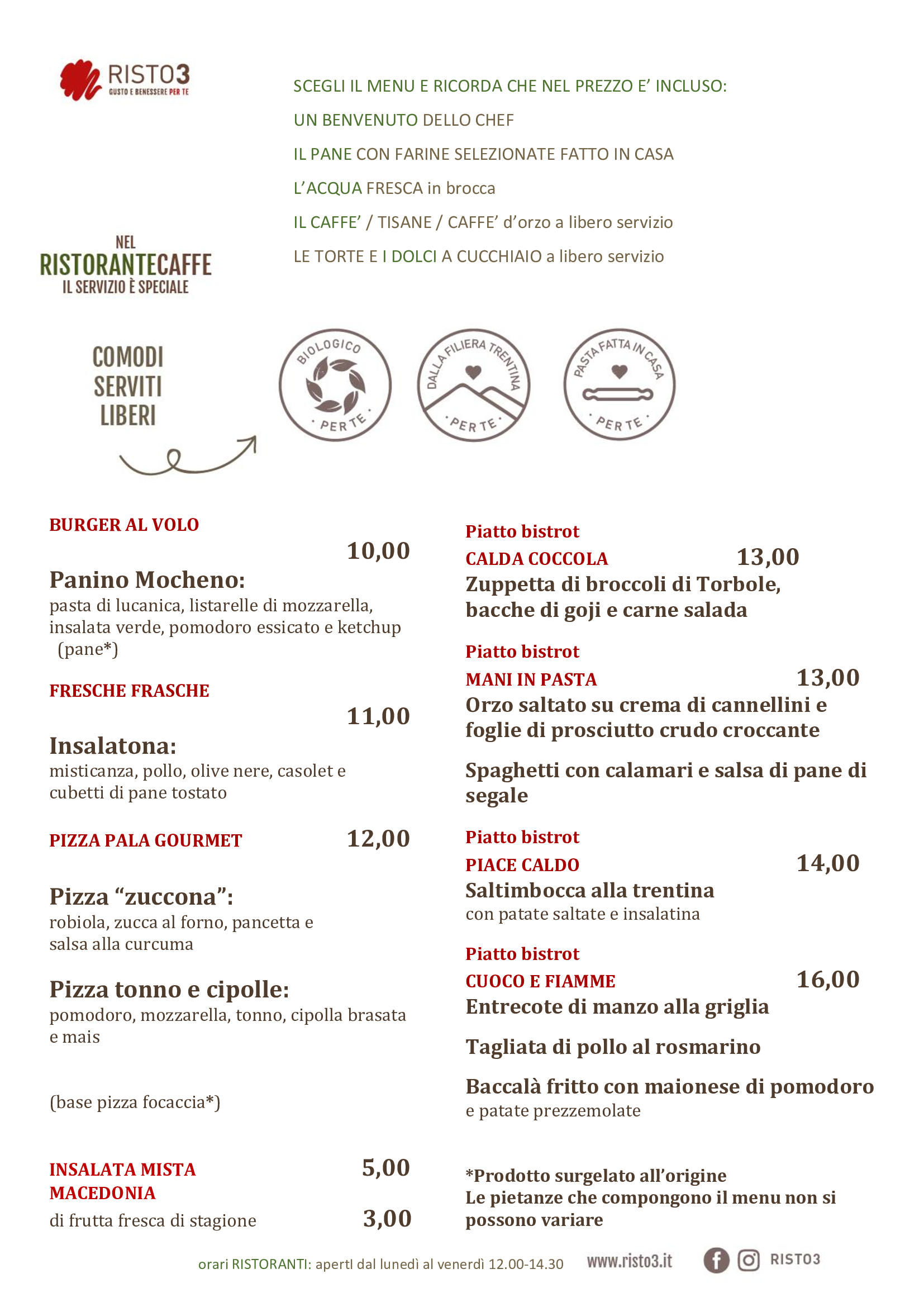 MENU INTERPORTO via SEGANTINI TRENTO DAL 27 GENNAIO AL 07 FEBBRAIO