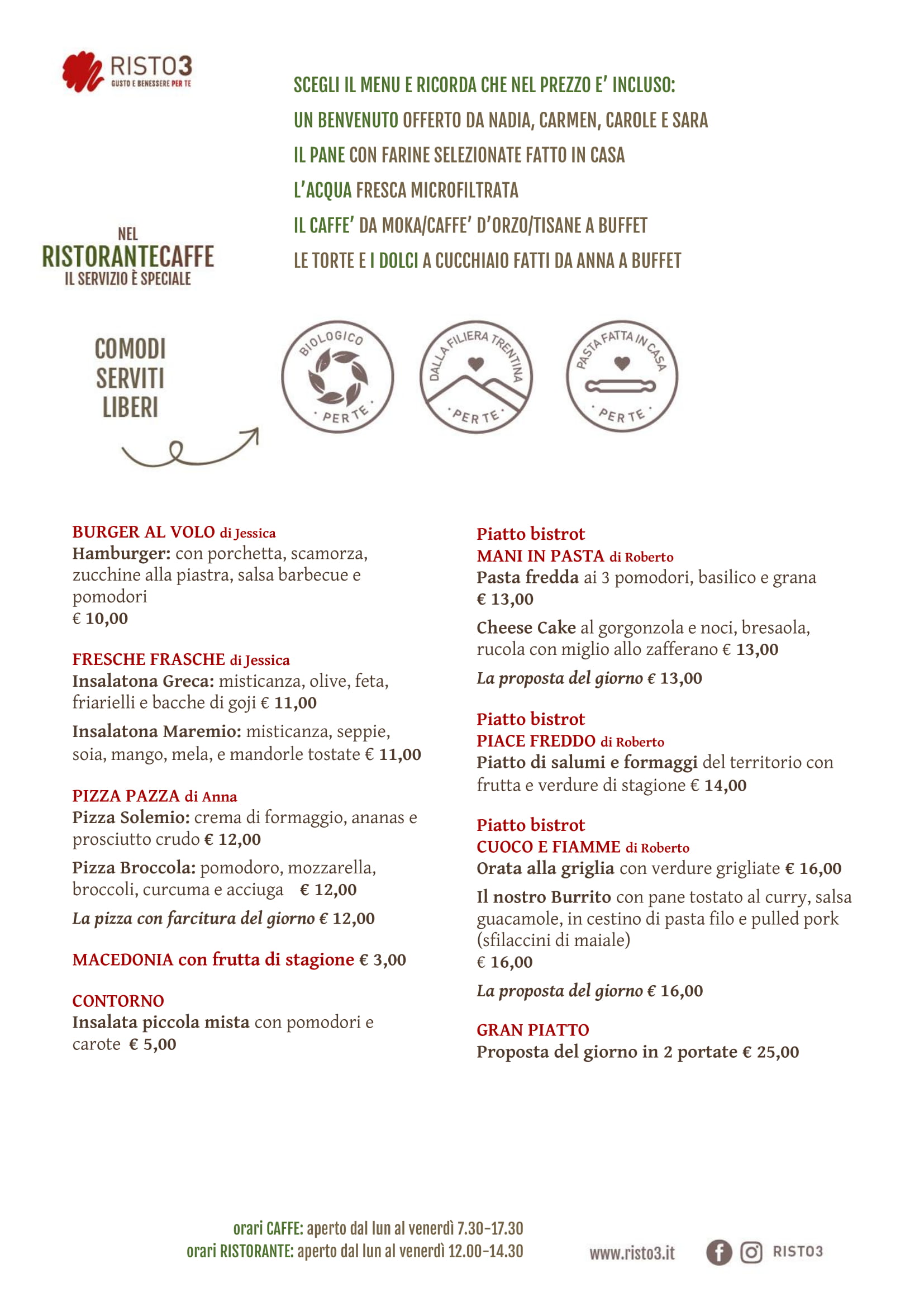 Menu Interporto di Trento dal 08 al 19 luglio 2019